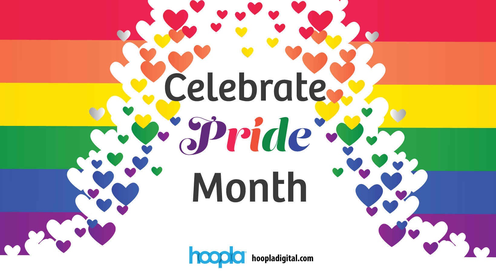 Rainbow flag with rainbow hearts "Celebrate Pride  Month."