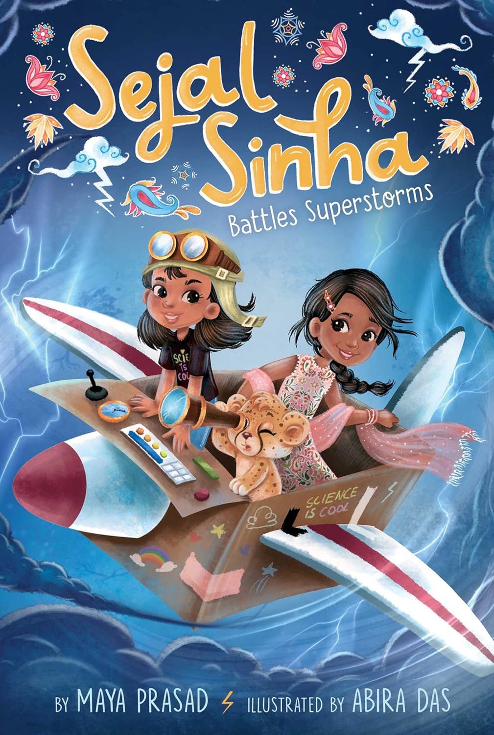 Book Cover for "Sejal Sinha Battles Superstorms" by Maya Prasad