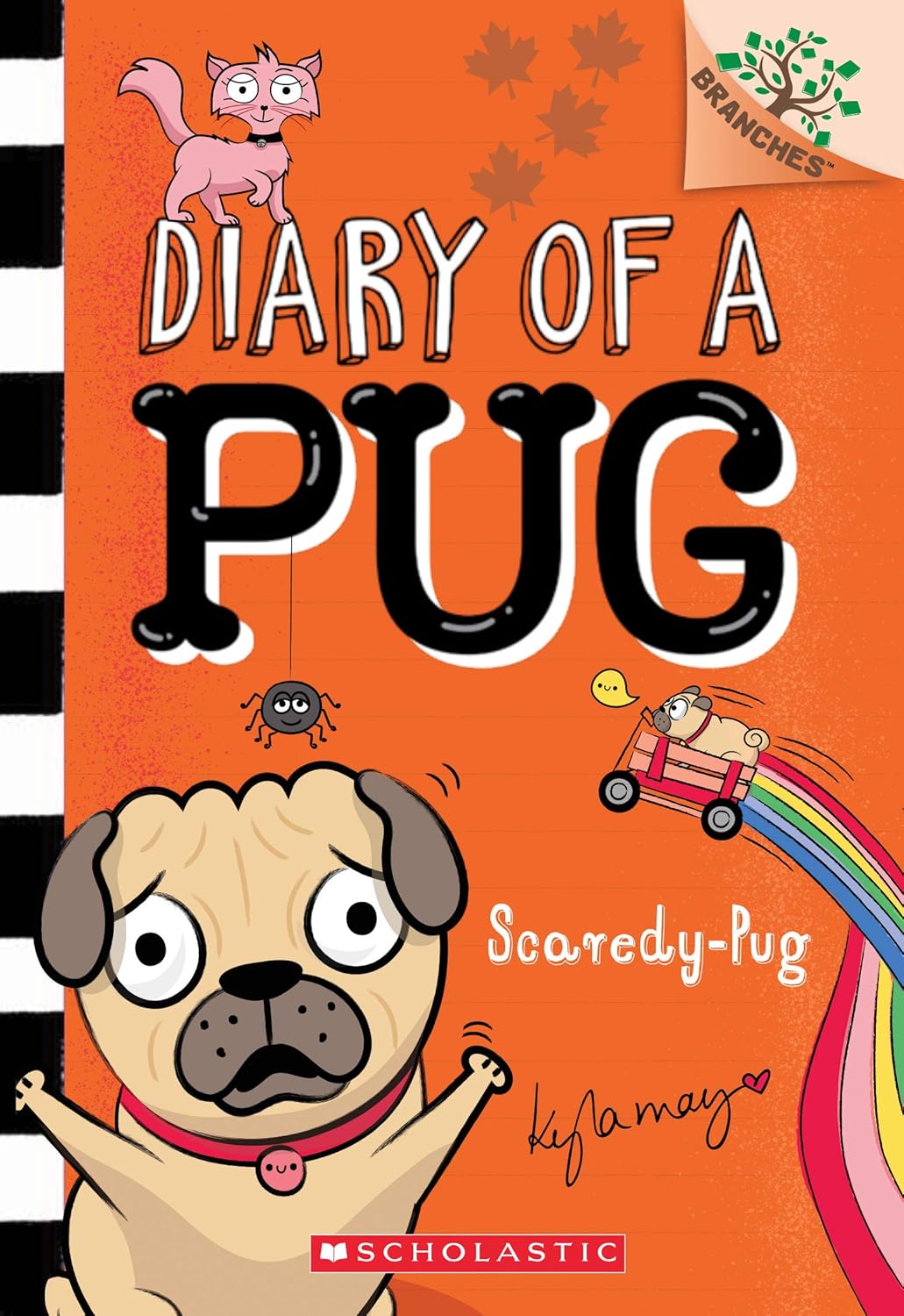 Book Cover for "Diary of a Pug: Scaredy-Pug" by Kyla May