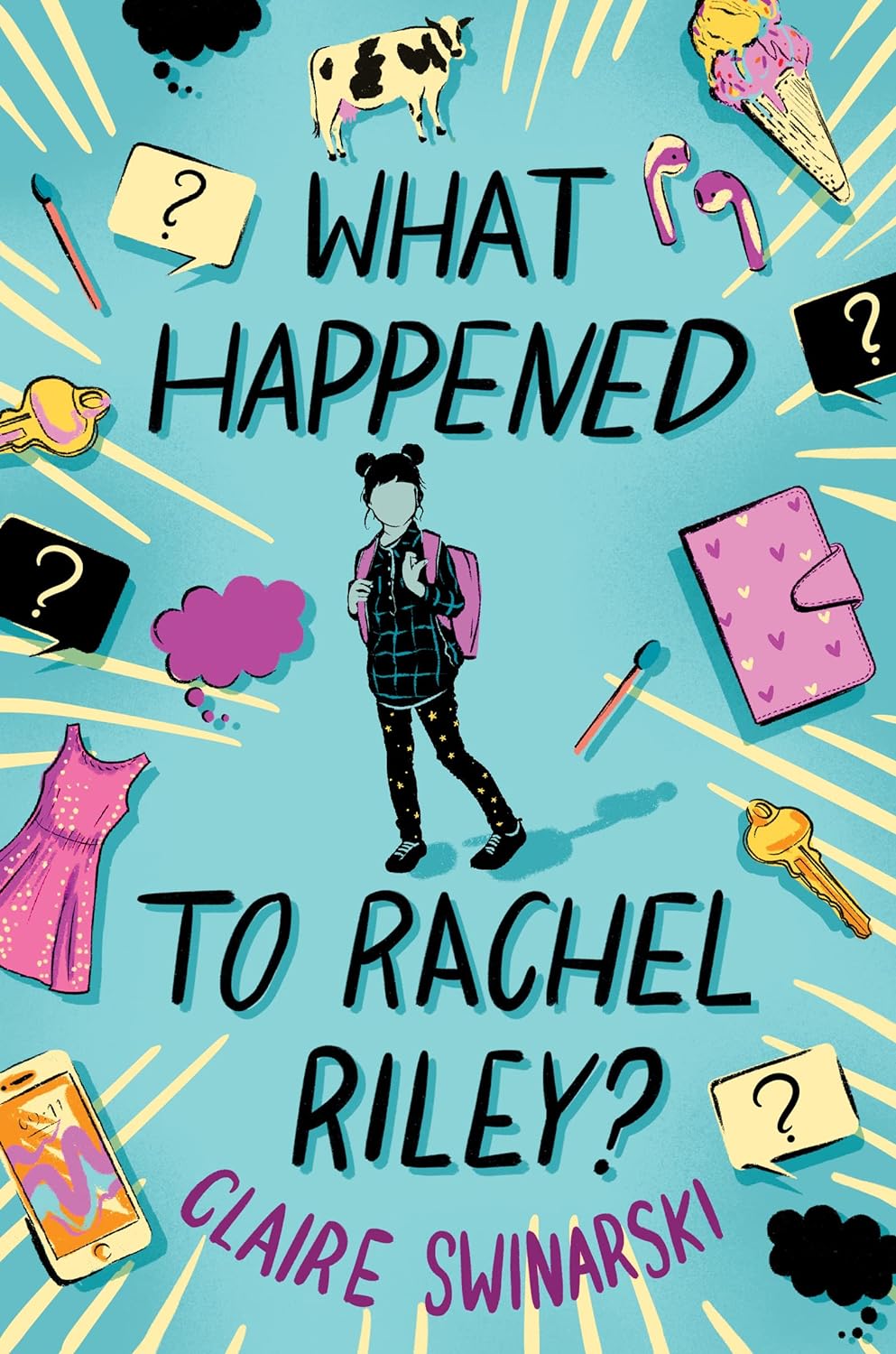 Book Cover for "What Happened to Rachel Riley?" by Claire Swinarski