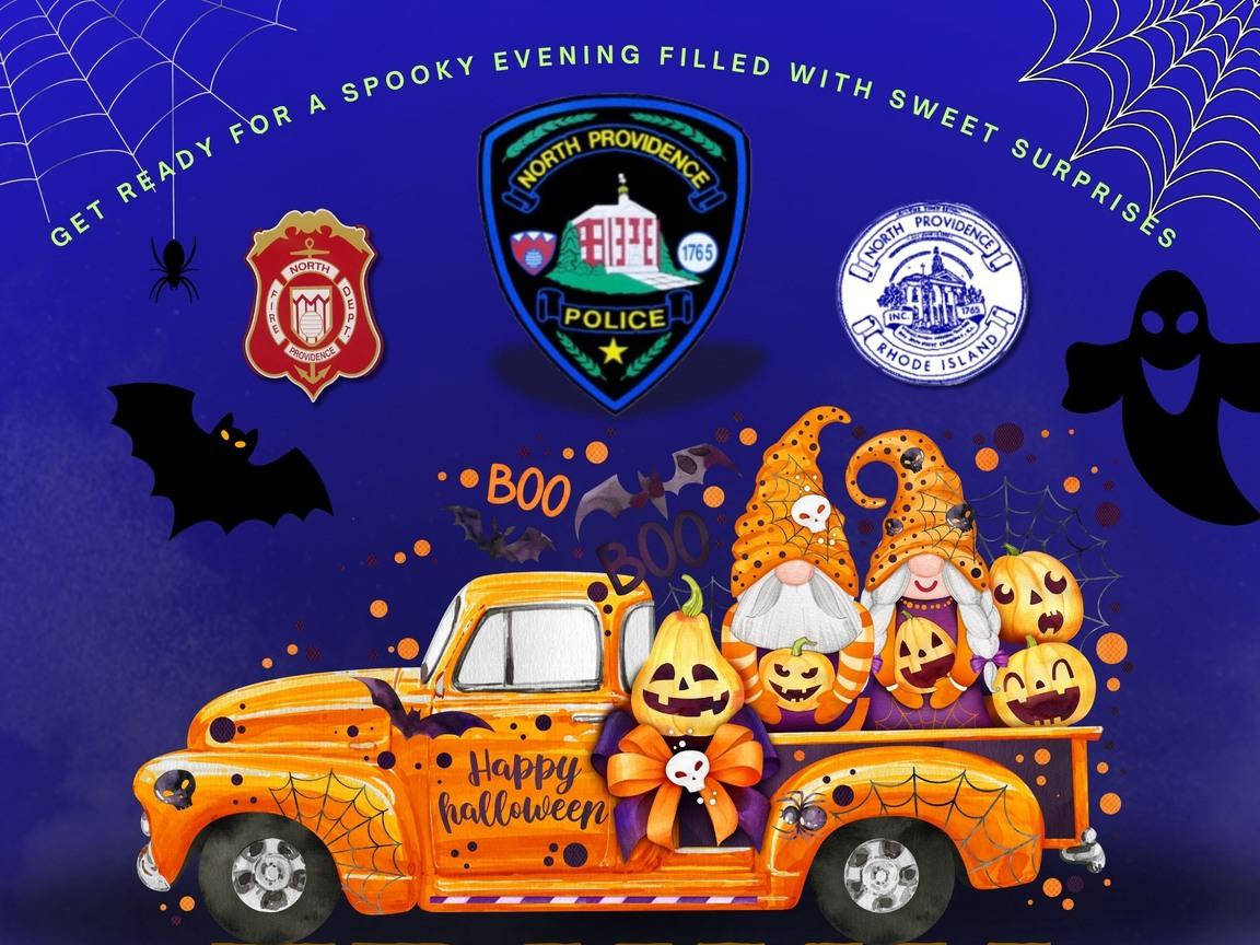 Get ready for a spooky evening filled with sweet surprises. Trunk or Treat at North Providence High School Parking Lot! Join us for a spook-tacular evening of family fun under the stars! Monday, October 27th, from 6pm to 8pm. Rain date is Tuesday, October 28th.