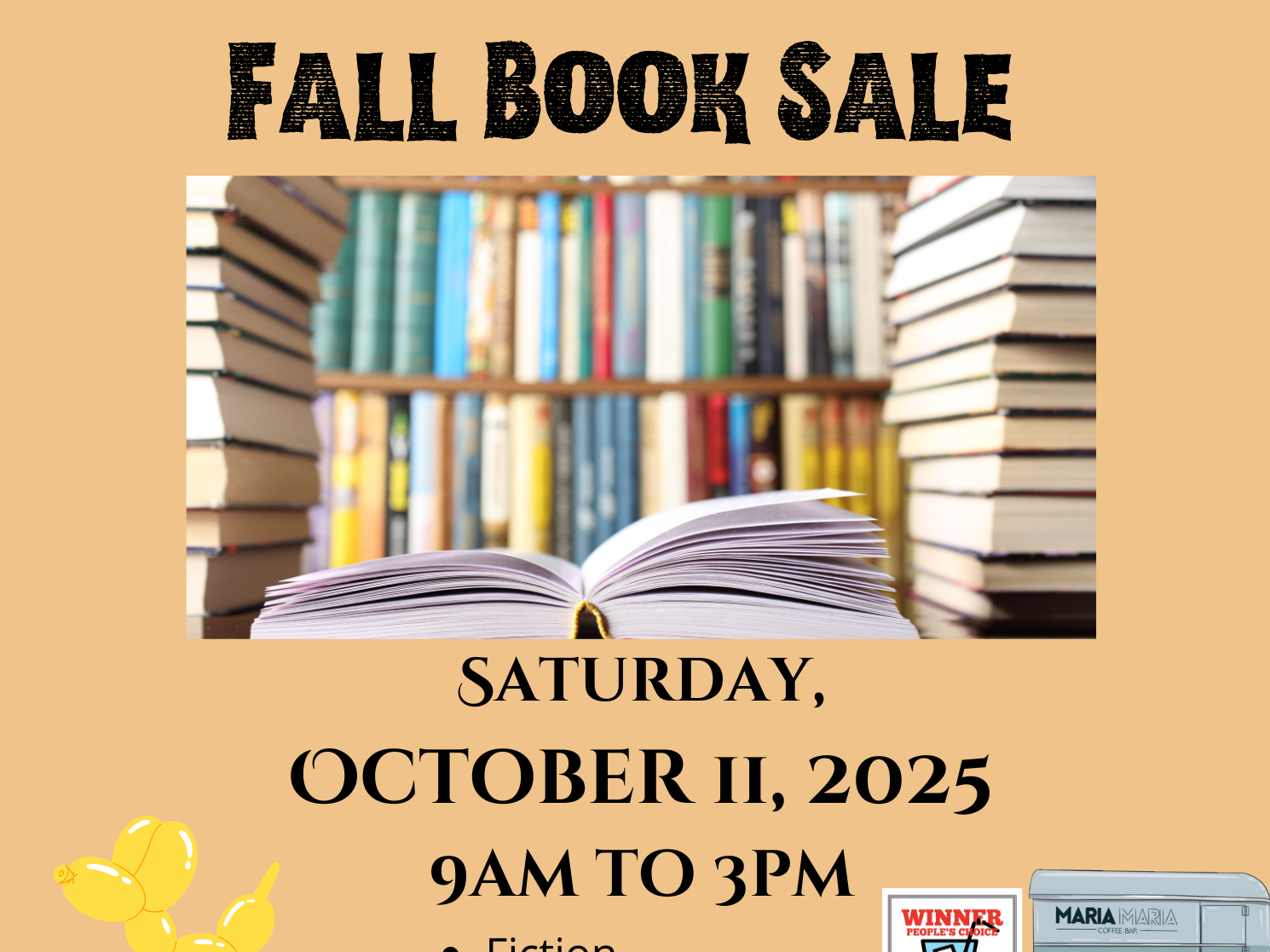 Fall book sale. Saturday October 11th. 9:00am until 3:00pm. Image of books on a library shelf.