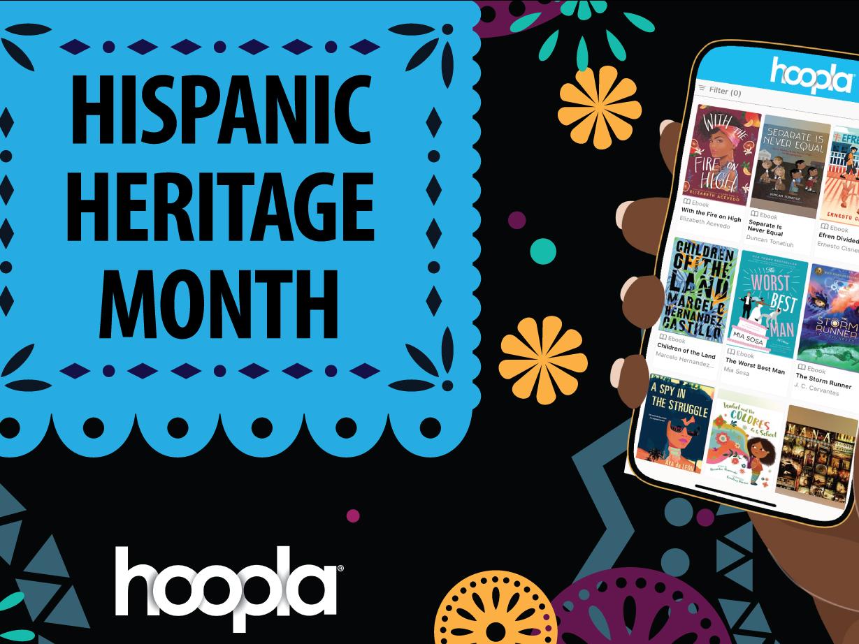Advertisement for Hispanic Heritage Month on Hoopla.