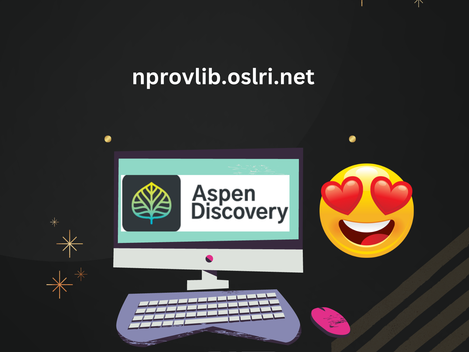 Computer image with "Aspen Discovery" on the screen.  https://nprovlib.oslri.net/